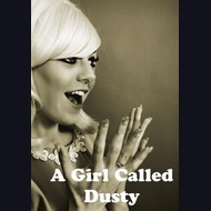 60's Tribute Act: A Girl Called Dusty
